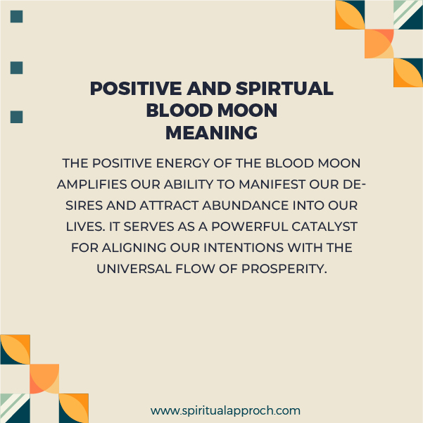 Positive Blood Moon Spiritual Meanings