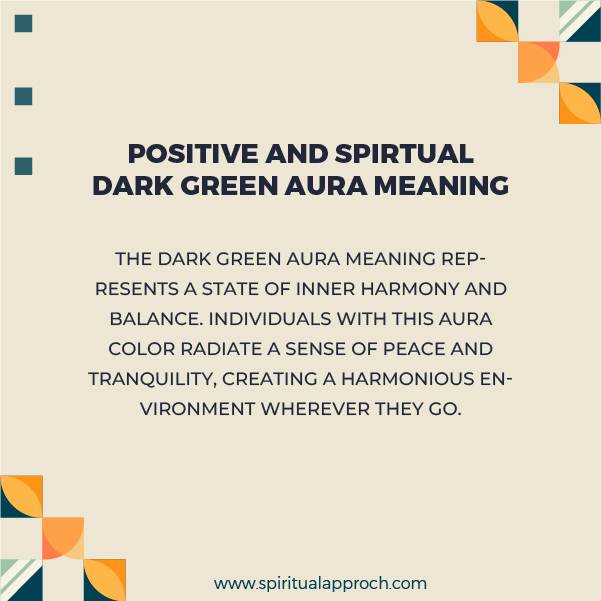 Positive Spiritual Dark Green Aura Meanings