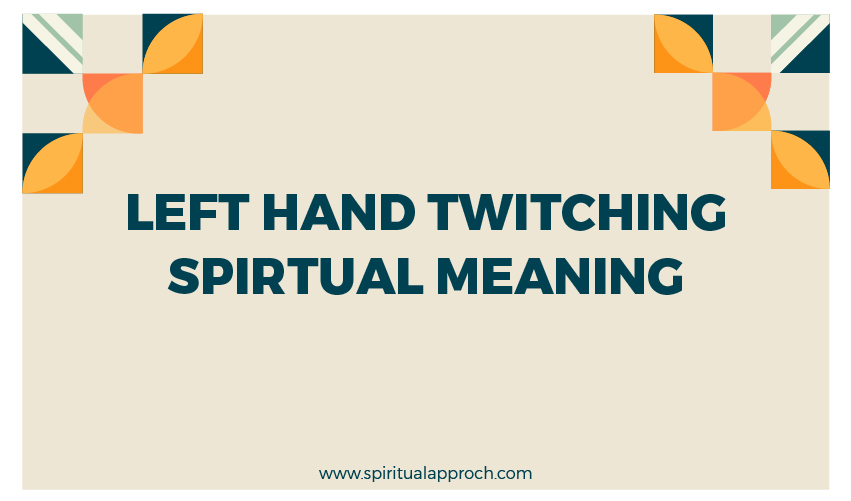 Left Hand Twitching Superstition