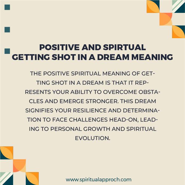 Positive Spiritual Meanings of Getting Shot in a Dream