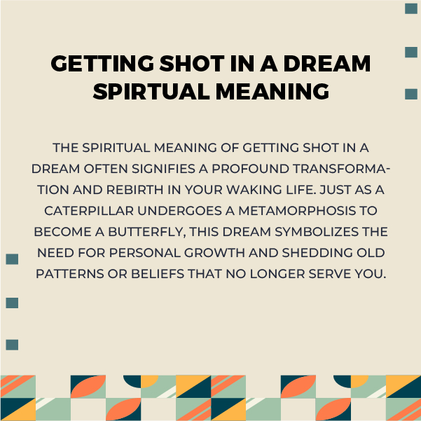 Spiritual Meanings of Getting Shot in a Dream