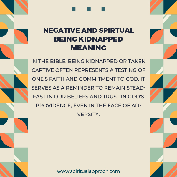 Negative Spiritual Meanings of Being Kidnapped