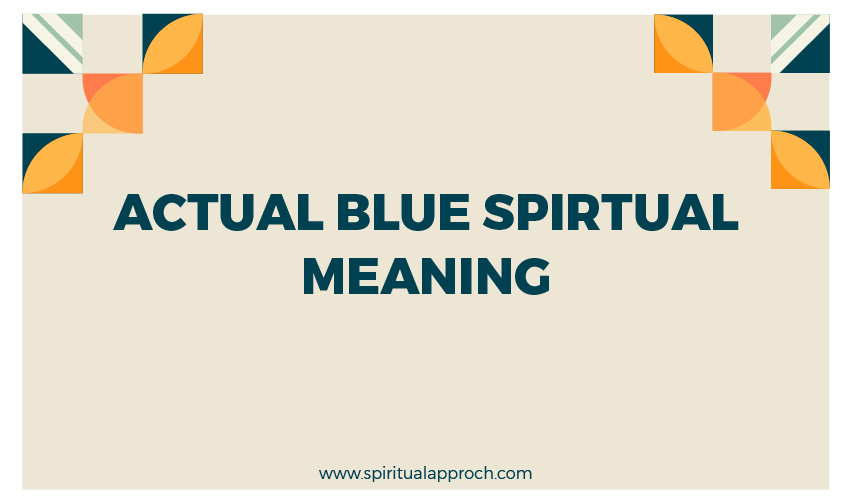 Blue Spiritual Meaning