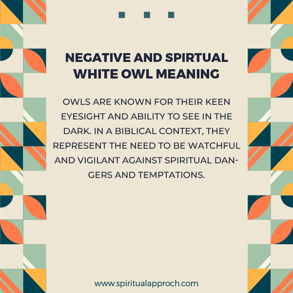 Negative Spiritual White Owl Meanings