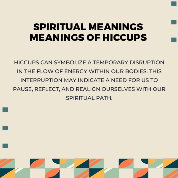 Hiccups Spiritual Meanings