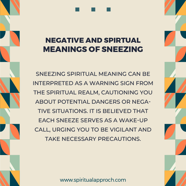 Negative Sneezing Spiritual Meanings