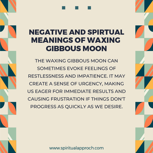 Negative Waxing Gibbous Moon Meanings