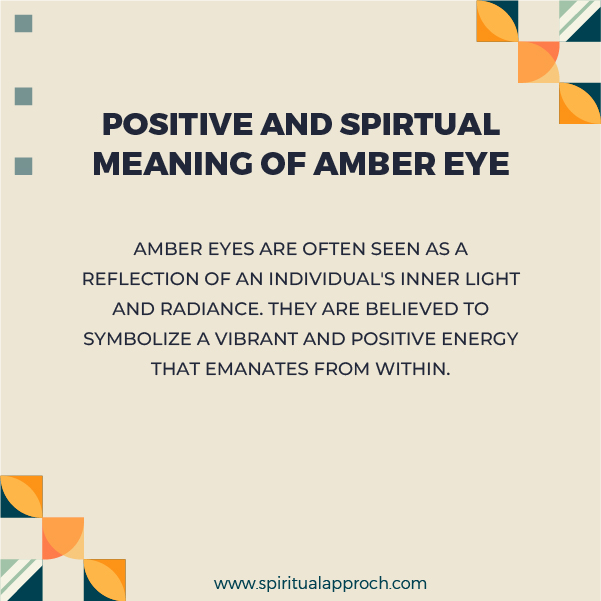 Positive Meanings of Amber Eye