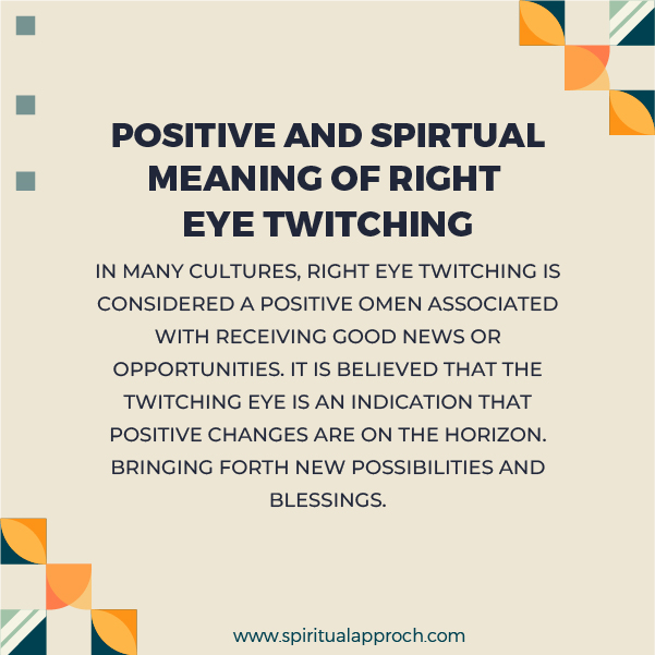 Positive Meanings of Right Eye Twitching