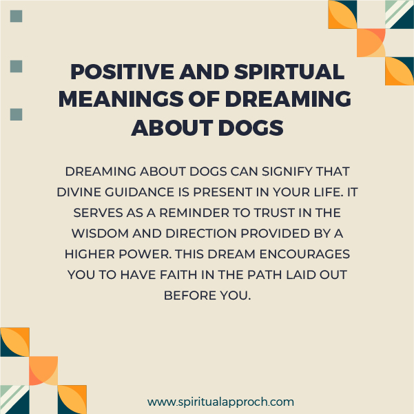 Positive Spiritual Meanings of Dreaming About Dogs