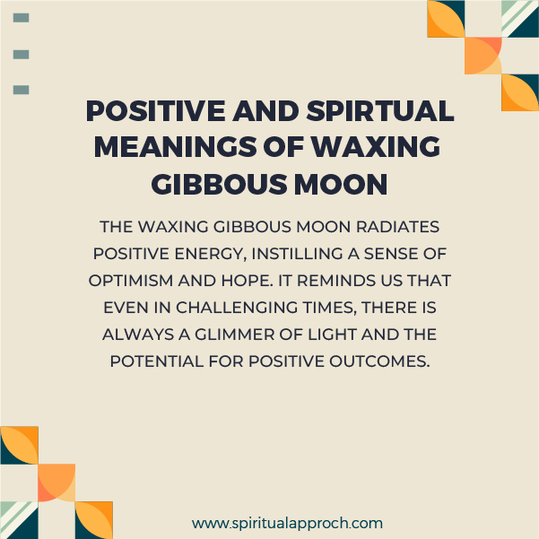 Positive Waxing Gibbous Moon Meanings