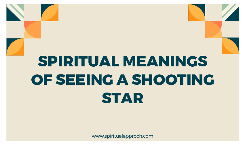 Seeing A Shooting Star Meaning