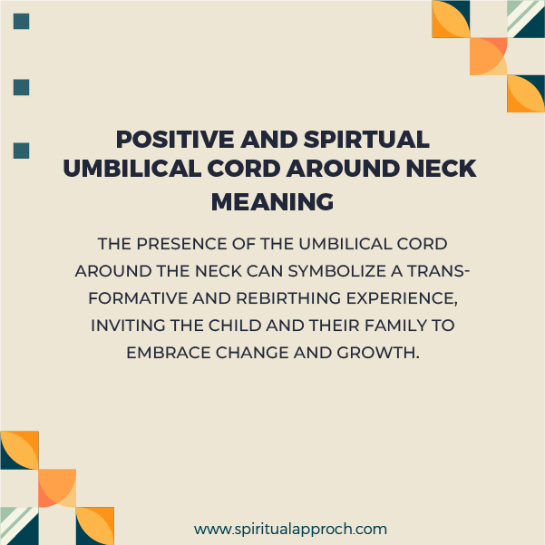 Positive Spiritual Meanings of Umbilical Cord Around Neck