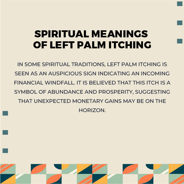 Spiritual Meanings of Left Palm Itching
