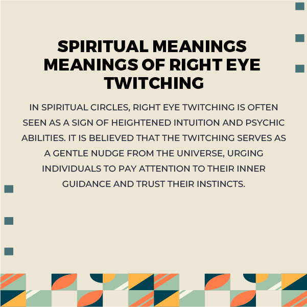 Spiritual Meanings of Right Eye Twitching