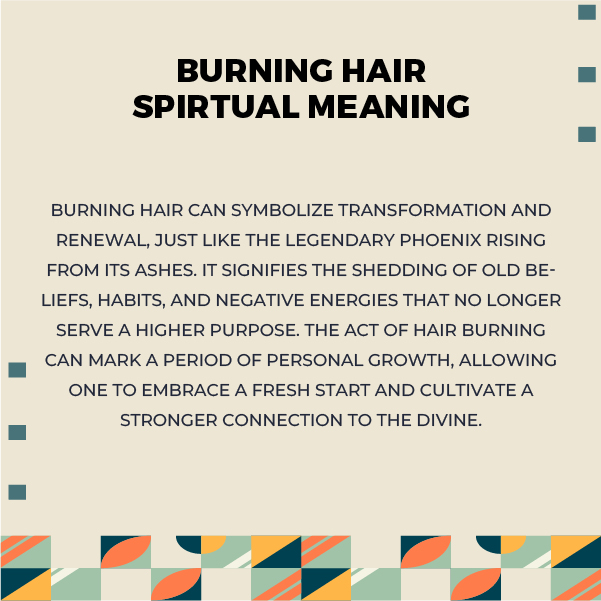 Burning Hair Spiritual Meanings