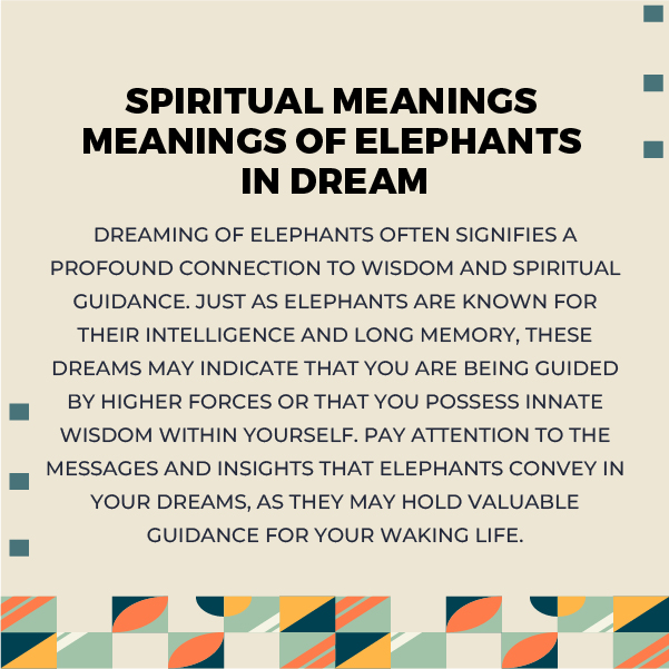 Spiritual Meanings of Elephants In Dream