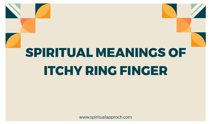 Itchy Ring Finger Meaning