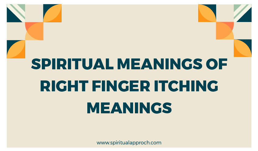 Right Finger Itching Meaning